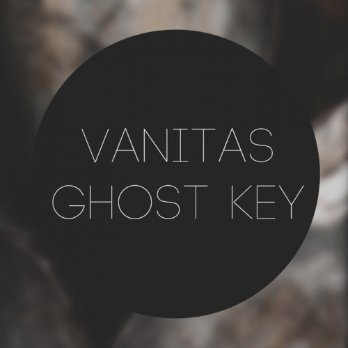 Ghost Key : Vanitas - Ghost Key Split Ghost Key : Vanitas - Ghost Key Split